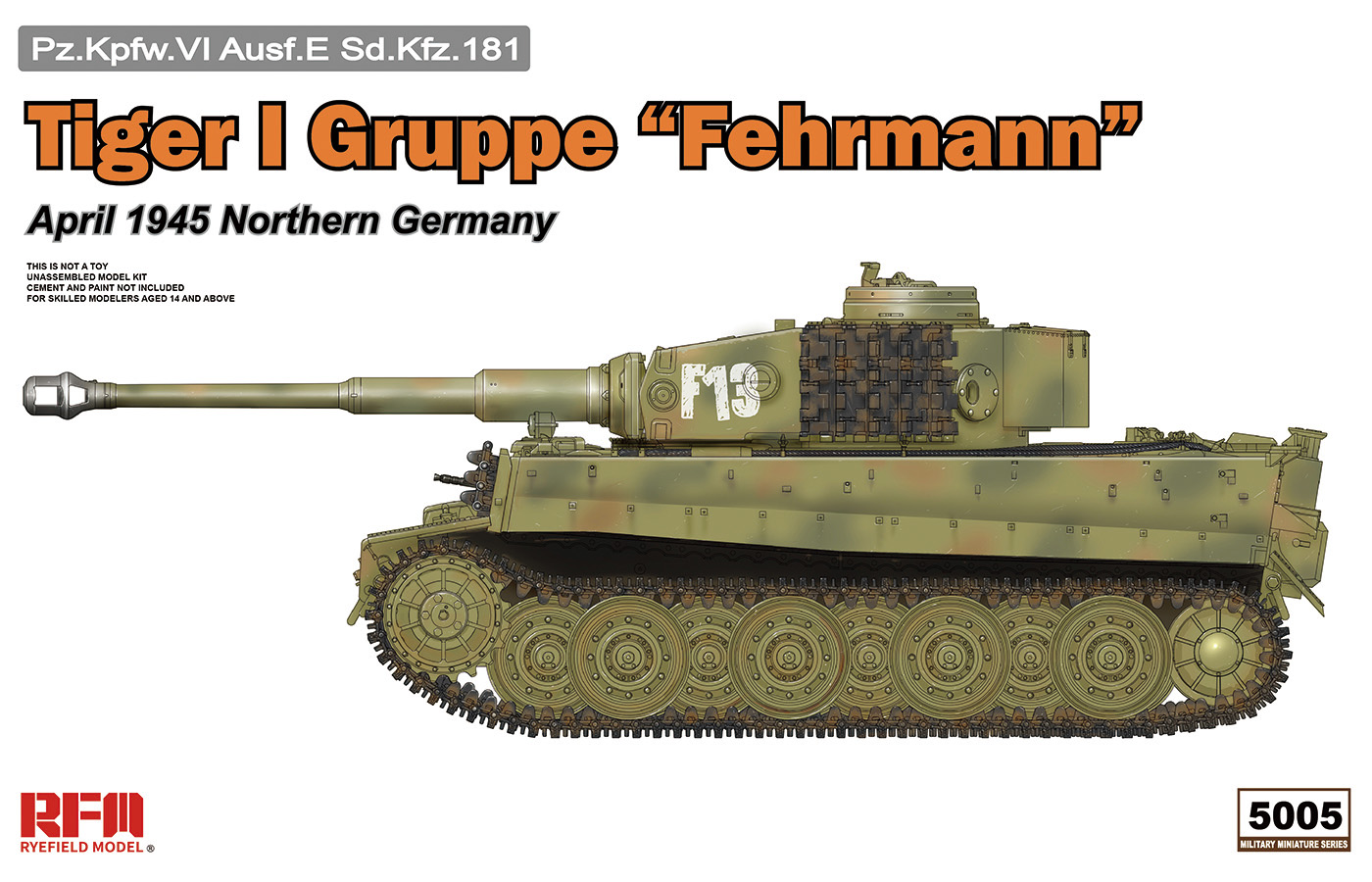 RM-5005 TIGER I Gruppe “Fehrmann”